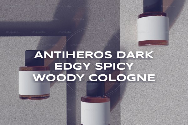 Antiheros dark edgy spicy woody cologne