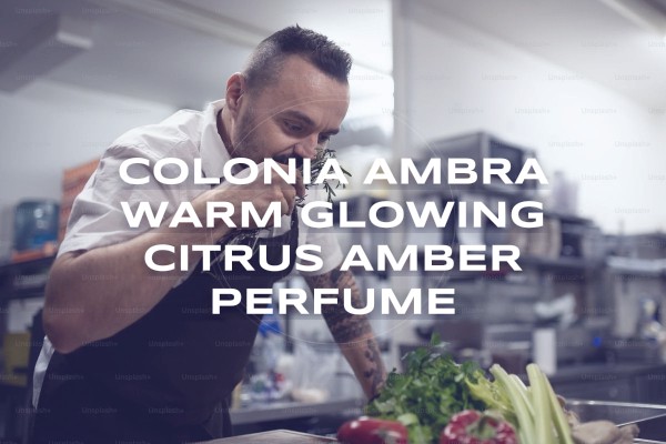 Colonia Ambra warm glowing citrus amber perfume