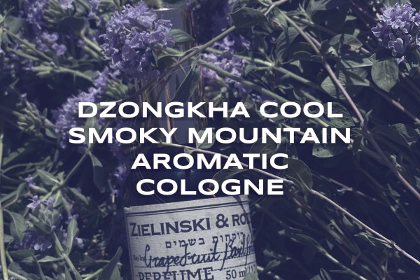 Dzongkha cool smoky mountain aromatic cologne