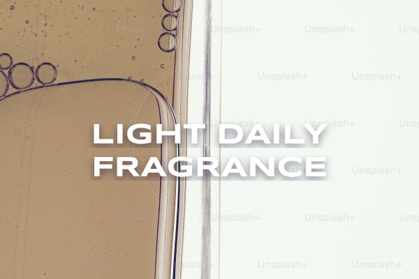 light daily fragrance