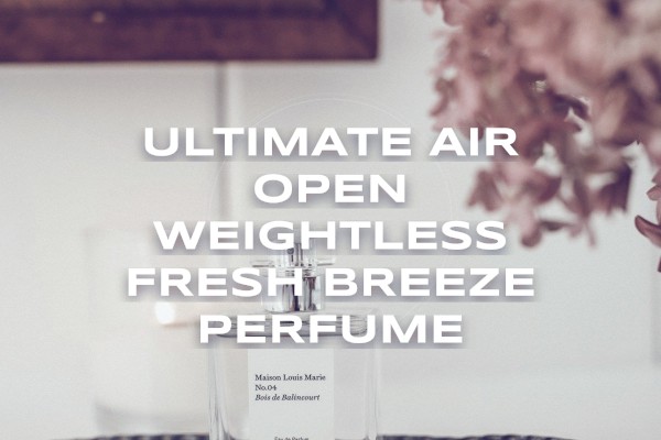 Ultimate Air open weightless fresh breeze perfume